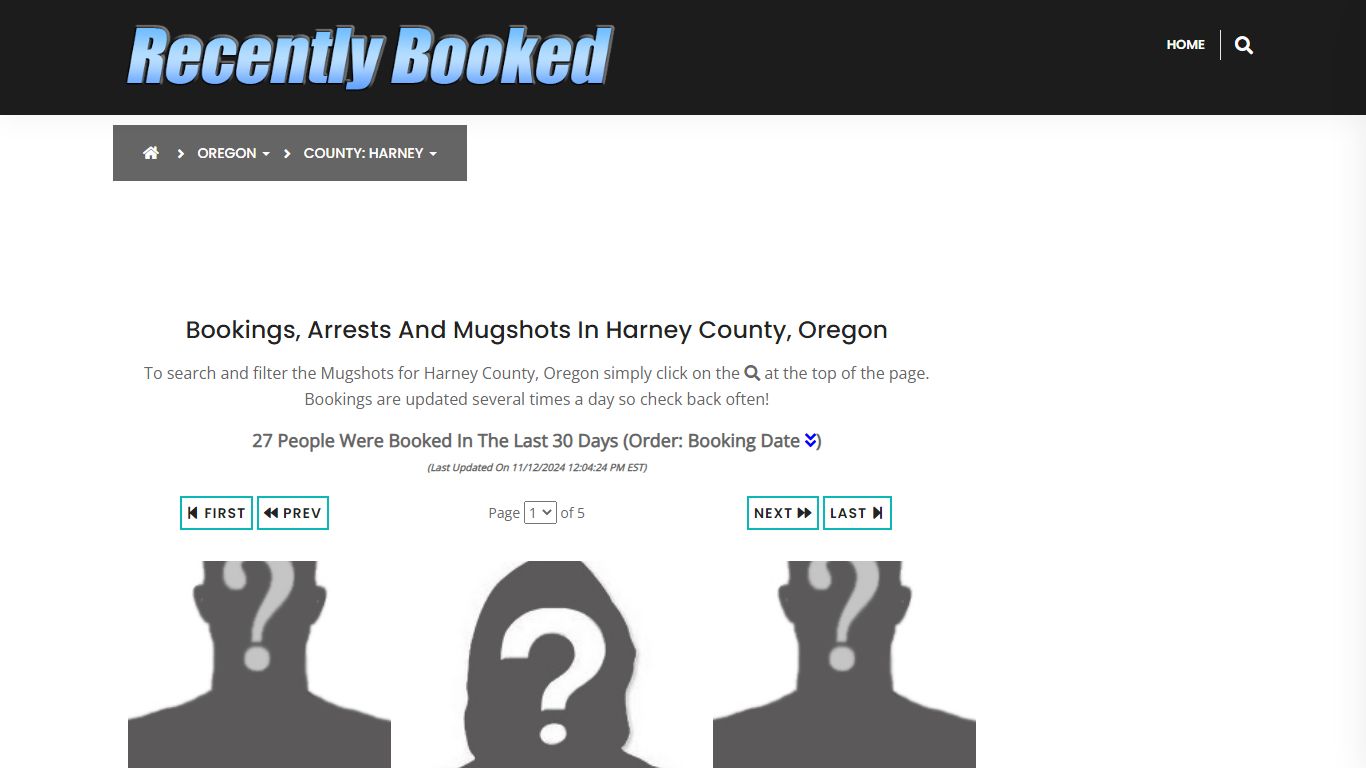 Bookings, Arrests and Mugshots in Harney County, Oregon - Recently Booked